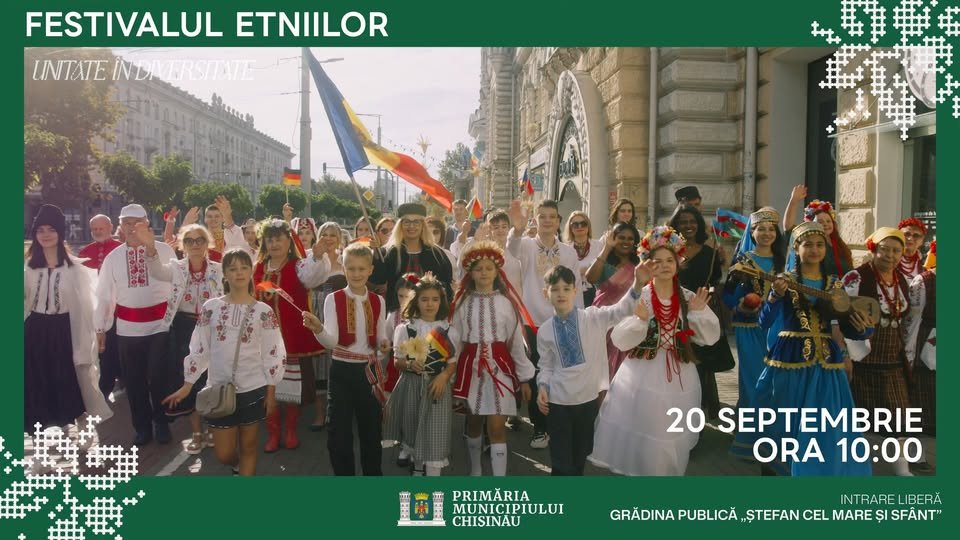 Primăria Chișinău vă invită duminică, 20 septembrie, în Grădina Publică „Ștefan cel Mare și Sfânt” la Festivalul etniilor – „Unitate în diversitate”.

 10:00 – startul evenimentului
 Muzică, dansuri, …